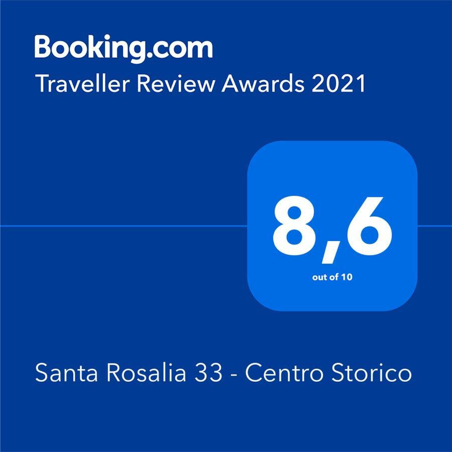 Santa Rosalia 33 - Centro Storico Apartamento