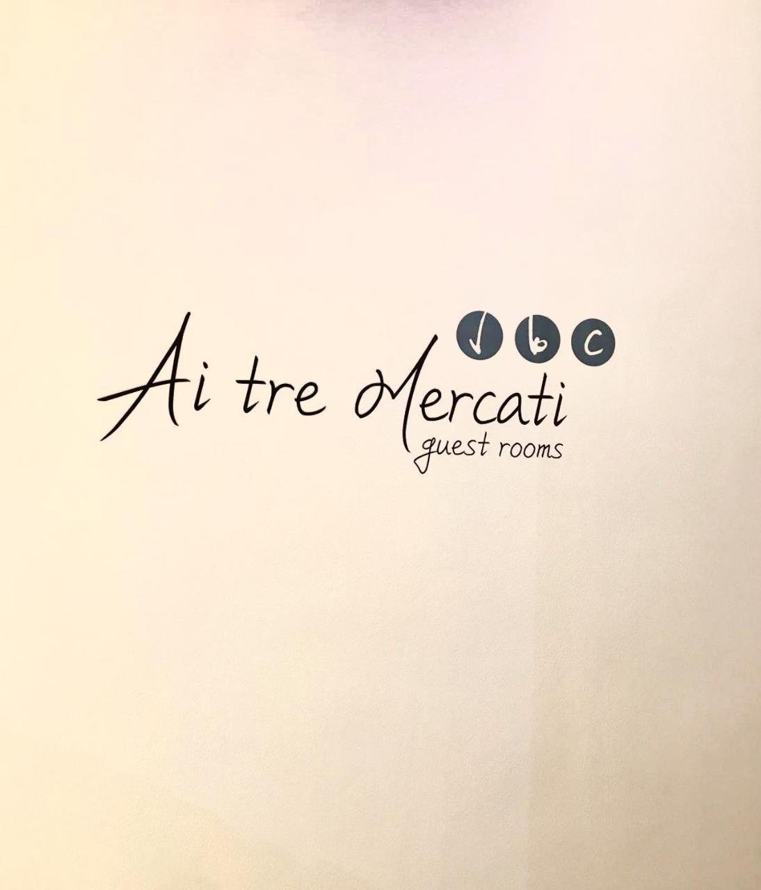 Ai Tre Mercati